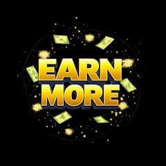 Earn More